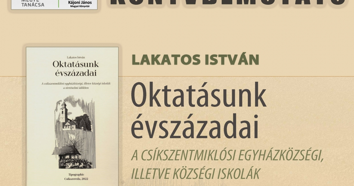 A Hargita Népe ajánlja: Lakatos István könyvbemutatója