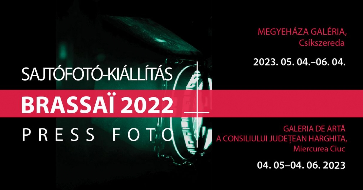 A Hargita Népe ajánlja: Brassaï 2022 – Sajtófotó-kiállítás