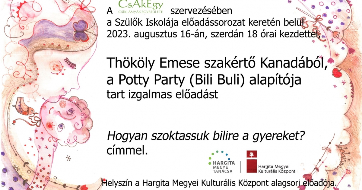 Szülők Iskolája – Hogyan szoktassuk bilire a gyermeket?