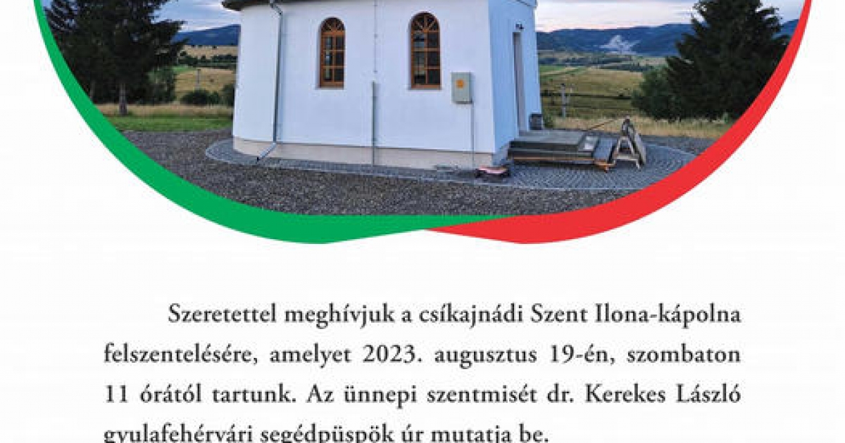 A Szent Ilona-kápolna felszentelése