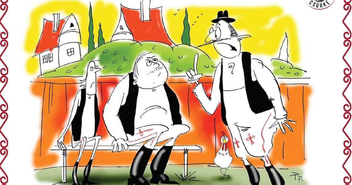 Te Pista, a Csürke a pálinkát mind megitta!