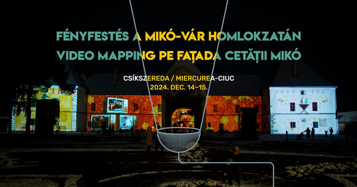 Fényfestés a Mikó-vár homlokzatán