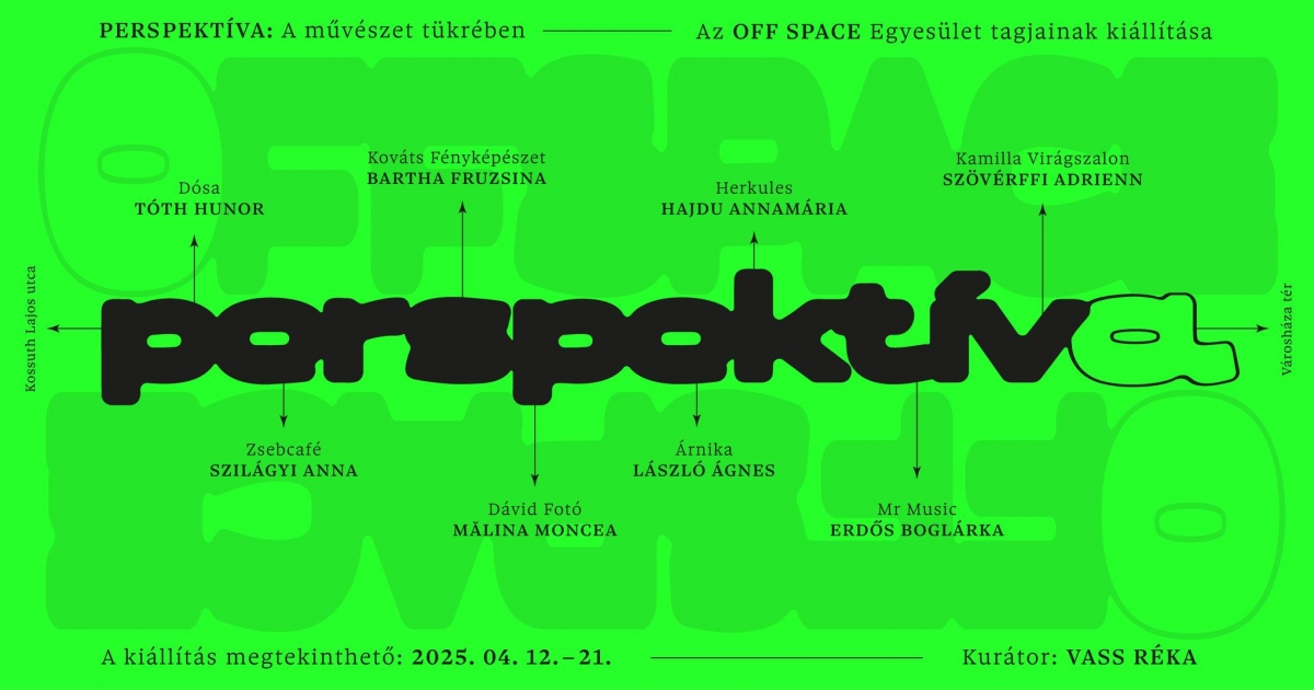 Kiállításmegnyitó: Perspektíva