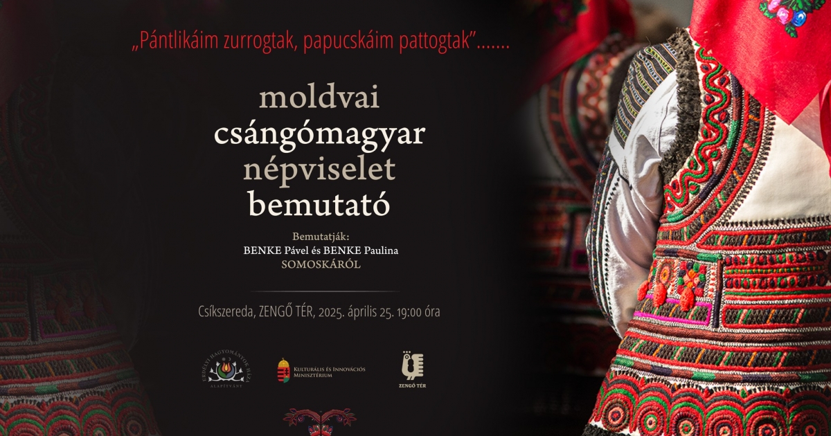 Moldvai csángómagyar népviselet bemutatója