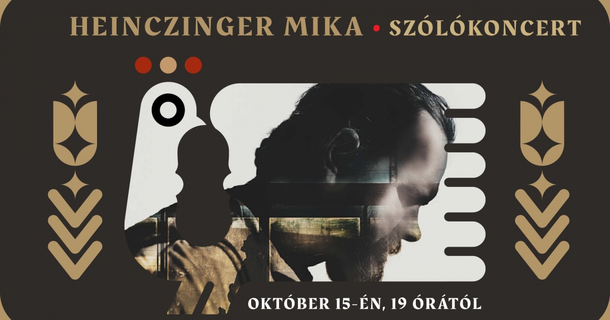Heinczinger Mika szólókoncertje