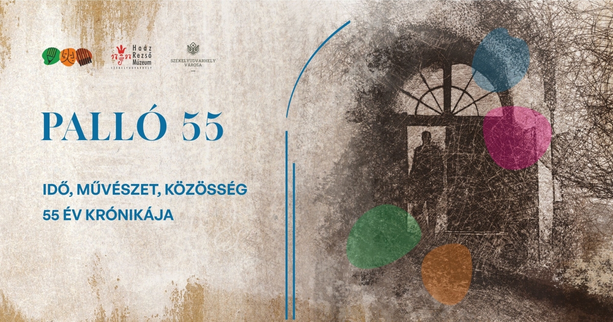 Kiállításmegnyitó: Palló 55