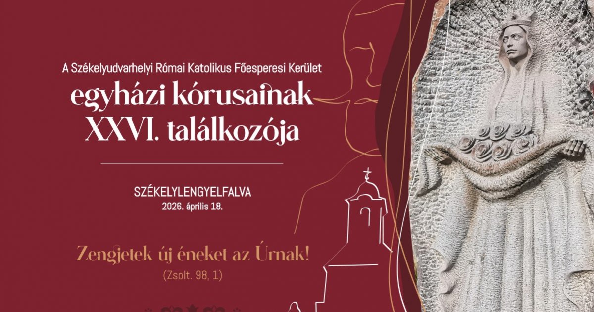 XXVI. Egyházi Kórustalálkozó