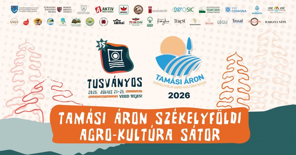 Tamási Áron Székelyföldi Agro-Kultúra Sátor – Tusványos