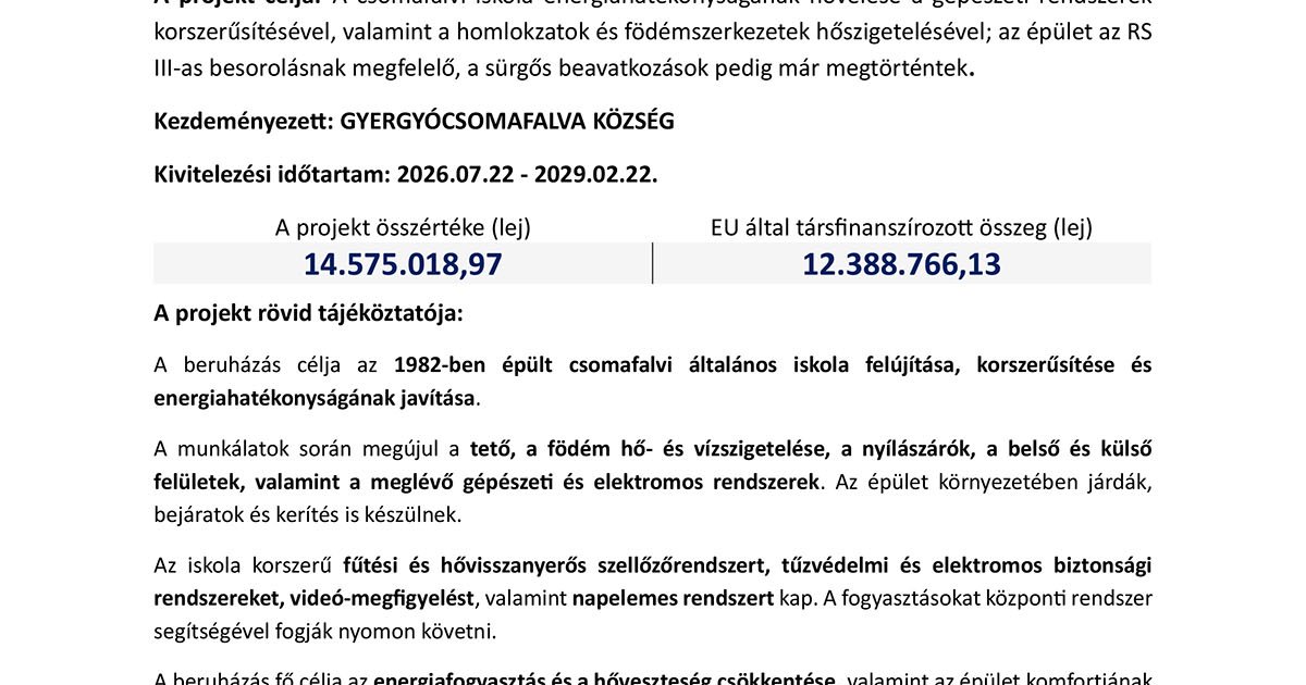 A Gyergyócsomafalvi Köllő Miklós Általános Iskola hőszigetelésének felújítása és energiafogyasztásának csökkentése integrált korszerűsítés révén