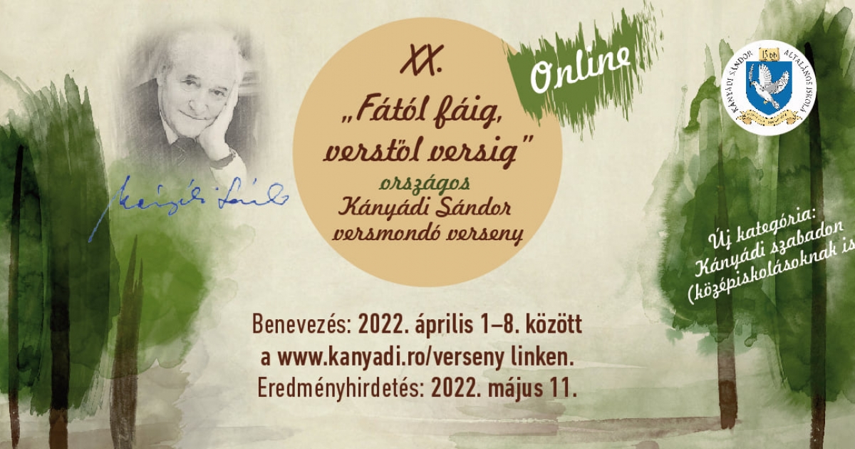 Rajtolt a 20. Fától fáig, verstől versig Kányádi Sándor szavalóverseny