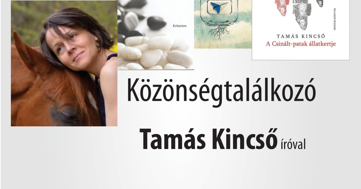 Közönségtalálkozó Tamás Kincső prózaíróval