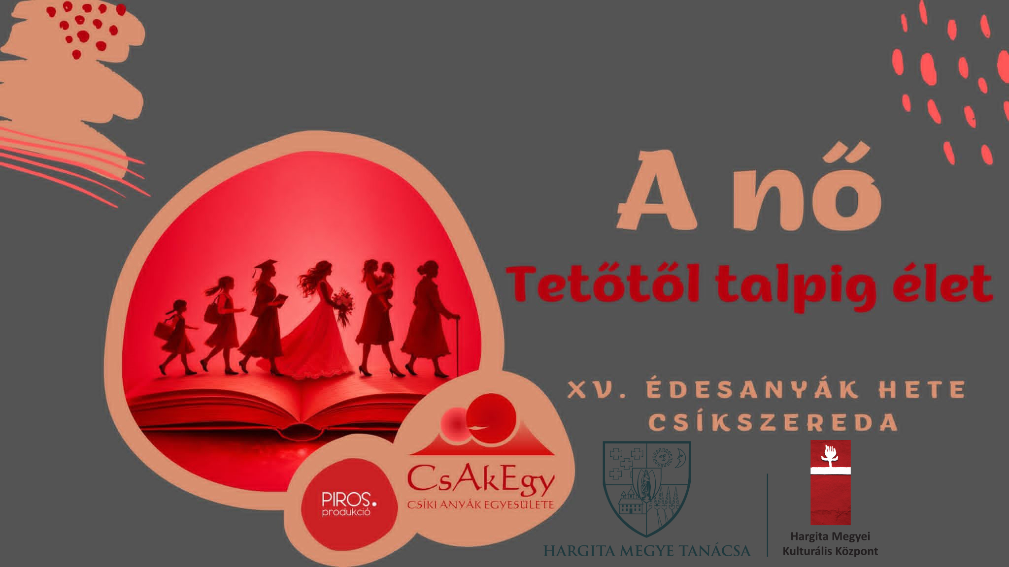 Édesanyák Hete Csíkszeredában