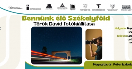 Bennünk élő Székelyföld – fotókiállítás