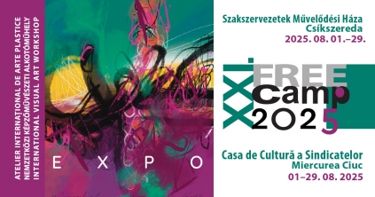 KIÁLLÍTÁSMEGNYITÓ: XXI. FREE CAMP