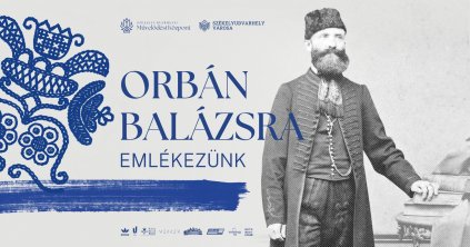 Kísérőrendezvények Orbán Balázs emlékére