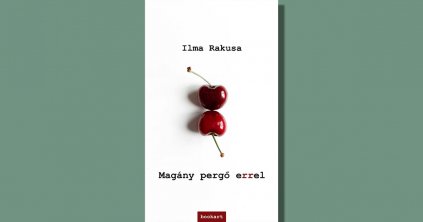 Ilma Rakusa: Magány pergő errel