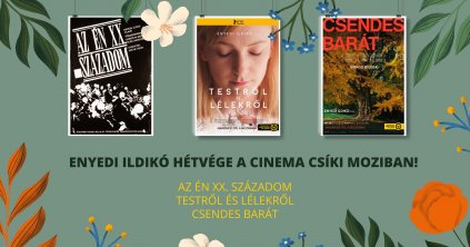 Enyedi Ildikó-hétvége a Csíki Moziban