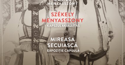 Kiállításmegnyitó: Székely menyasszony