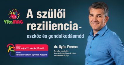 A szülői reziliencia