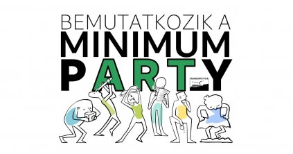 Bemutatkozik a Minimum Party