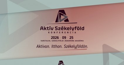 Aktív Székelyföld Konferencia