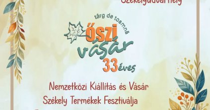 33. Őszi Vásár Székelyudvarhelyen