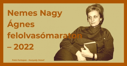 XIV. Felolvasómaraton: Nemes Nagy Ágnes