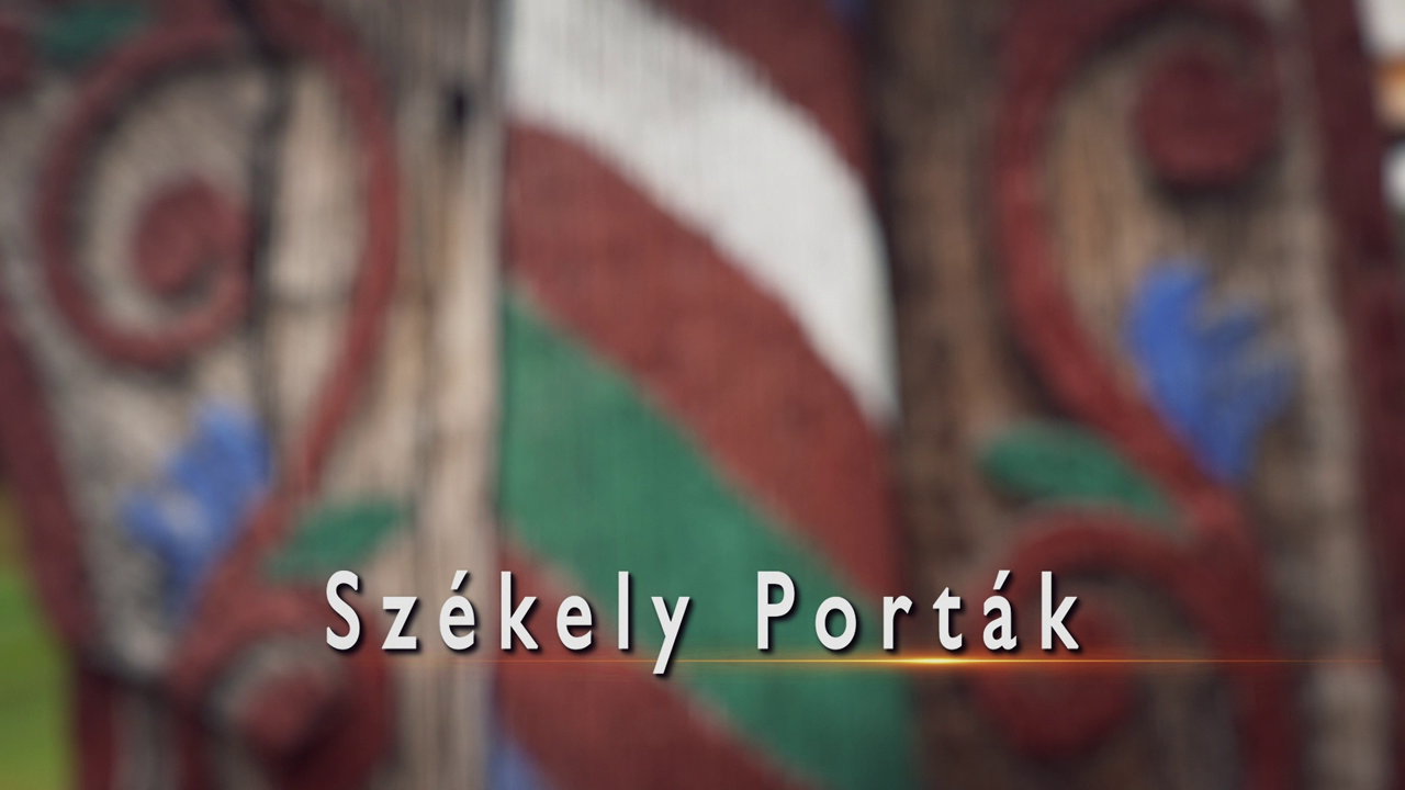 Videó - Székely Porták 2021. október 27.